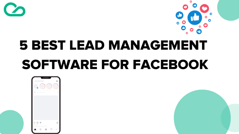 5 Best Lead Management Software for Facebook